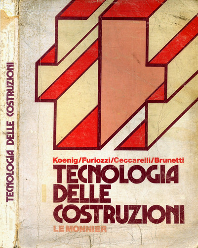 Tecnologia delle costruzioni - tecnologia,