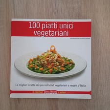100 piatti unici vegetariani - Terra Nuova - Lomazzi - CUCINA