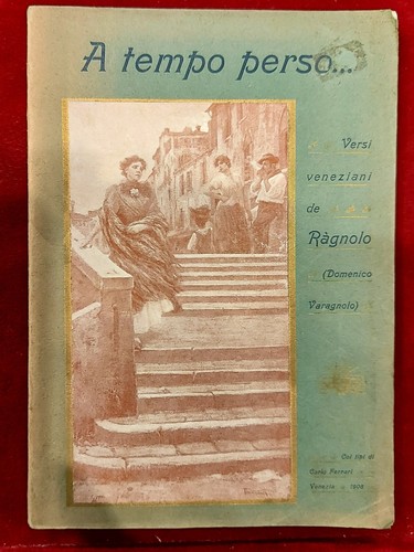 Libro venezia 1908 tempo - libro,