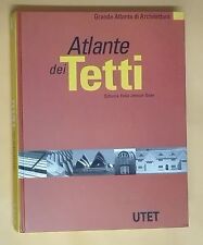 51937 Lb6 UTET Grande Atlante Architettura n.4 - Schunck - Atlante dei Tetti