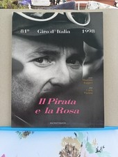 libro IL PIRATA E LA ROSA 81° Giro d'Italia 1998 Montimer