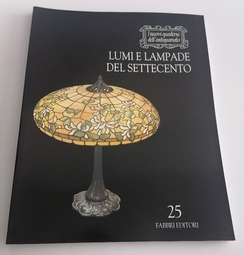 Lumi lampade del settecento - lampade,