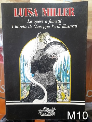 Luisa miller opere fumetti - luisa, a