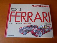 QUATTRORUOTE ICONS FERRARI TUTTE LE AUTO DEL CAVALLINO EDITORIALE DOMUS 2017