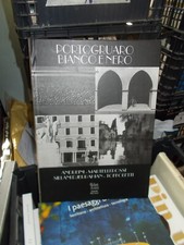 PORTOGRUARO IN BIANCO E NERO FOTOGRAFI ANDREINI TOFFOLETTI ALTRIPRO LOCO C.NUOVO