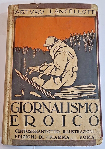 Giornalismo eroico - giornalismo,