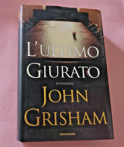 Libro john grisham ultimo - john, l'ultimo