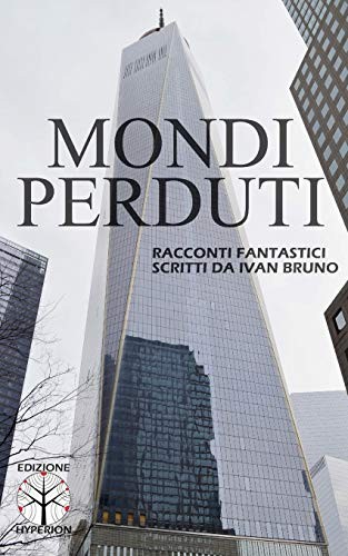Mondi perduti new - mondi, perduti.new