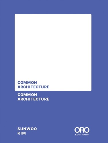 Common architecture kim - common, by