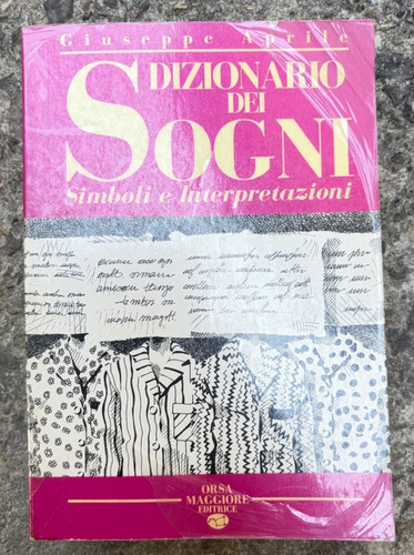 Dizionario dei sogni simboli - dizionario, e