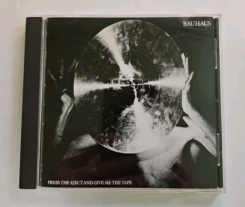 Bauhaus press the eject and - the,