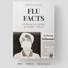 Flu Facts 1918-19 BJ Palmer