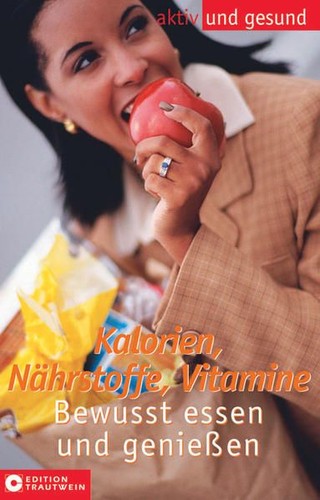 Kalorien nährstoffe - kalorien,,