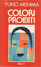 Colori proibiti - Yukio Mishima (Istituto Grafico De Agostini) [1986]