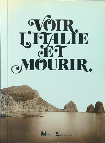 Voir italie mourir - voir, l'italie