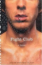 Fight Club by Palahniuk, Chuck