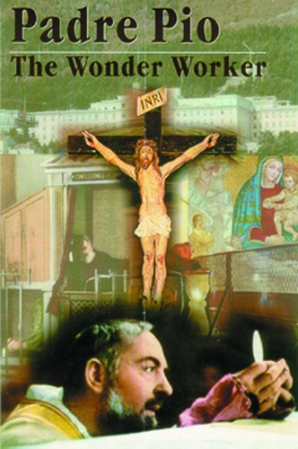 Padre pio the wonder - the,