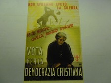 DEMOCRAZIA CRISTIANA -  CARTOLINA POSTALE NUOVA RIPRODUZIONE FABBRI - ALINARI