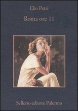 ELIO PETRI ROMA ORE 11