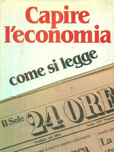 Capire economia come - l'economia., si