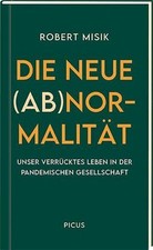 Die neue (Ab)normalität