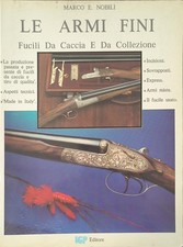 MARCO E. NOBILI – LE ARMI