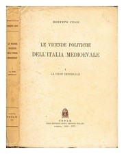 CESSI, ROBERTO Le Vicende