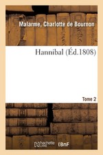 Hannibal. Tome 2 by MALARME-C