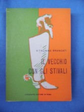 BRANCATI-IL VECCHIO CON GLI STIVALI-L'ACQUARIO-ROMA 1945-PRIMA ED-MINO MACCARI