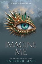 Tahereh Mafi / Imagine Me /