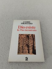 DIO ESISTE IO L'HO INCONTRATO