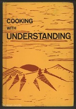 COOKBOOK Dictionary Encyclopedia COOKING WITH UNDERSTANDING Herbert L Nichols Jr