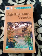 AGRITURISMO VENETO -  Guida alle aziende agrituristiche del Veneto sc119