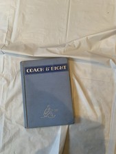 COACH AND EIGHT BY ROY MELDRUM