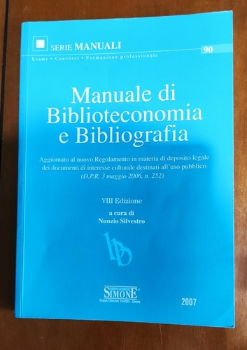 Manuale biblioteconomia e - manuale,