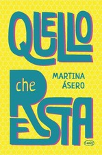 Libro - Asero Martina - Quello