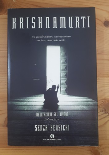 Krishnamurti senza pensieri - krishnamurti,