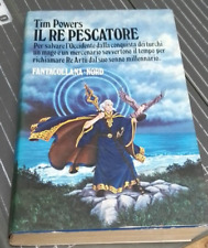 il re pescatore - tim powers - fantacollana 66 - editrice nord - 1986