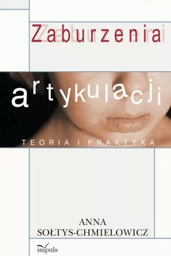Zaburzenia artykulacji teoria - artykulacji.,