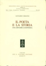 Sebastio Leonardo. Il poeta e la storia. Una dinamica dantesca. Olschki 1994