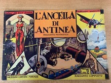 L'ANCELLA DI ANTINEA COLLANA ALBI GRANDI AVVENTURE EDIZIONE NERBINI ANTEGUERRA