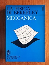 INGEGNERIA MECCANICA LA FISICA DI BERKELEY ZANICHELLI DINAMICA FORZE