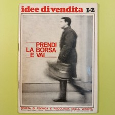 IDEE IN VENDITA  N 1-2 PRENDI LA BORSA E VAI FRANCO ANGELI 1968