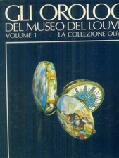 GLI OROLOGI DEL MUSEO DEL LOUVRE 1 PRIMA EDIZIONE  CARDINAL CATHERINE