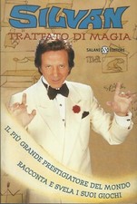 Silvan TRATTATO DI MAGIA Ed. Salani Editore giochi di prestigio