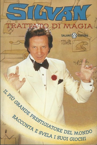 Silvan trattato magia ed - di,