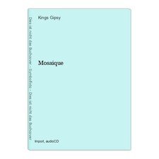 Mosaique Gipsy, Kings:
