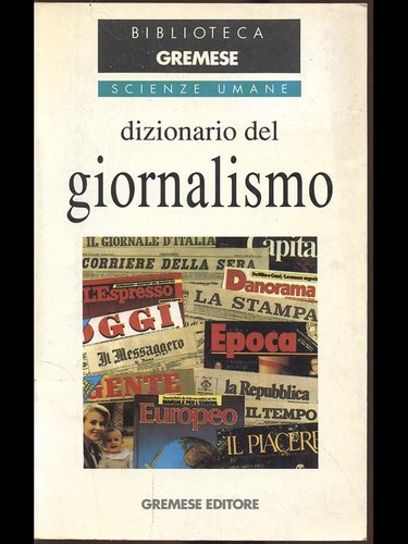 Dizionario del giornalismo - dizionario,