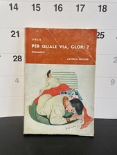 Libro | Per Quale Via, Glori? | Liala