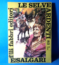 LE SELVE ARDENTI E.SALGARI